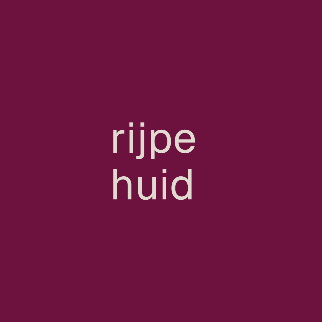 rijpe huid